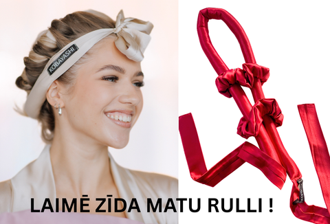 KONKURSS! Zīda matu rullis dāvanā!